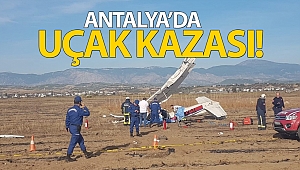 Antalya'da eğitim uçağı düştü!