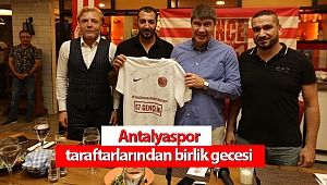 Antalyaspor taraftarlarından birlik gecesi