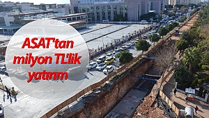 ASAT'tan Muratpaşa'ya 105 milyon TL'lik yatırım