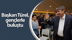 Başkan Türel, gençlerle buluştu