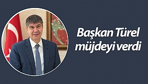 Başkan Türel müjdeyi verdi