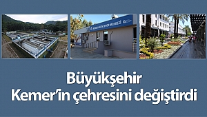 Büyükşehir'den Kemer'e 260 milyon TL'lik yatırım
