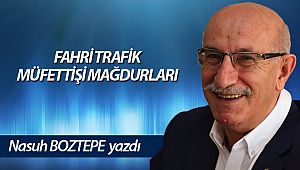 FAHRİ TRAFİK MÜFETTİŞİ MAĞDURLARI
