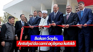 Bakan Soylu, Antalya'da cami açılışına katıldı
