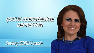 ÇOCUK VE ERGENLİKTE DEPRESYON