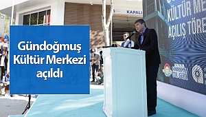 Gündoğmuş Kültür Merkezi açıldı