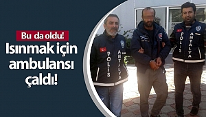 Isınmak için ambulans çalan şüpheli tutuklandı! (Videolu)
