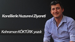 Korelilerle Huzurevi Ziyareti