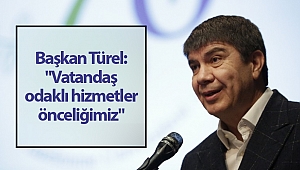 Başkan Türel: 