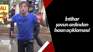 İntihar şovun ardından basın açıklaması!