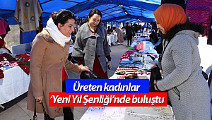 Üreten kadınlar ‘Yeni Yıl Şenliği’nde buluştu