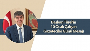 Başkan Türel'in 10 Ocak Çalışan Gazeteciler Günü Mesajı