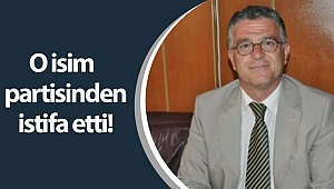 CHP'li o isim partisinden istifa etti!