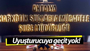 Antalya'da uyuşturucu operasyonu!