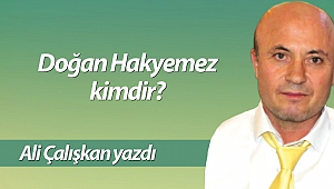 Doğan Hakyemez kimdir?