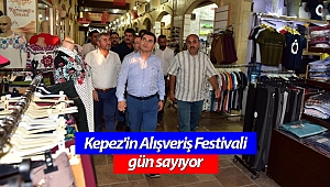 Kepez'in Alışveriş Festivali gün sayıyor