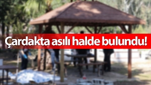 Mezarlıktaki çardakta asılı halde bulundu!