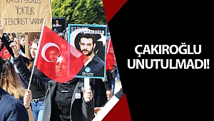 Öldürülen üniversite öğrencisi Çakıroğlu unutulmadı!