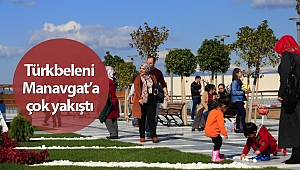 Türkbeleni Manavgat’a çok yakıştı