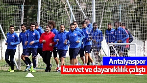 Antalyaspor kuvvet ve dayanıklılık çalıştı