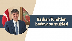 Başkan Türel’den bedava su müjdesi