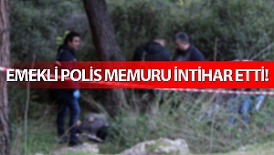 Emekli polis memuru not bırakıp intihar etti!
