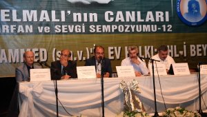 Elmalı'nın Canları İrfan ve Sevgi Sempozyumu