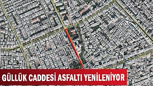 GÜLLÜK CADDESİ ASFALTI YENİLENİYOR