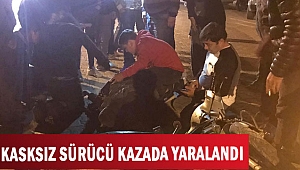 KASKSIZ SÜRÜCÜ KAZADA YARALANDI