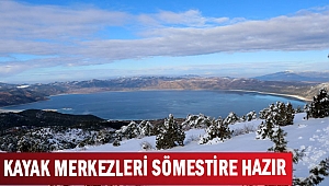 KAYAK MERKEZLERİ SÖMESTİRE HAZIR