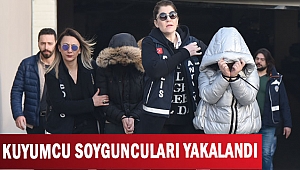 KUYUMCU SOYGUNCULARI YAKALANDI