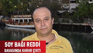 ‘Soy bağı reddi’  davasında karar çıktı