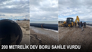200 METRELİK DEV BORU SAHİLE VURDU