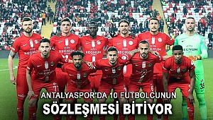 Antalyaspor'da 10 futbolcunun sözleşmesi bitiyor