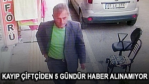 Kayıp çiftçiden 5 gündür haber alınamıyor