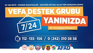Vefa Destek  Grubu yanınızda