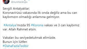 Antalya Valisi Karaloğlu: 3 can kaybı, 95 vakamız var