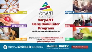 'VaryANT Genç Gönüllüler' Programı başladı