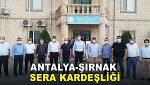 Antalya-Şırnak  sera kardeşliği