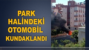 Park halindeki otomobil kundaklandı