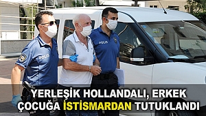 Yerleşik Hollandalı, erkek çocuğa istismardan tutuklandı