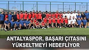 Antalyaspor, başarı çıtasını yükseltmeyi hedefliyor 