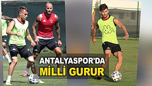 Antalyaspor'da milli gurur