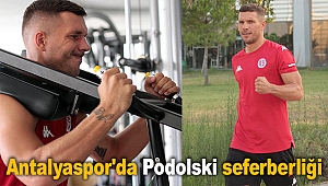 Antalyaspor'da Podolski seferberliği