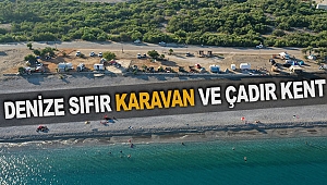 Denize sıfır karavan ve çadır kent