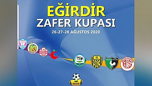 Eğirdir'de Zafer  Kupası heyecanı