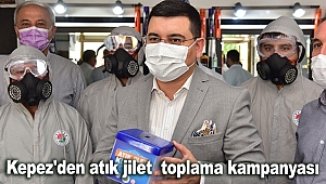 Kepez'den atık jilet  toplama kampanyası