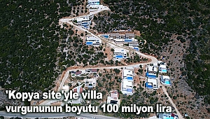 'Kopya site'yle villa vurgununun boyutu 100 milyon lira