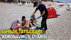 Sahilde tatilcilere 'koronavirüs' uyarısı