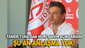 ŞU AN ANLAŞMA YOK!